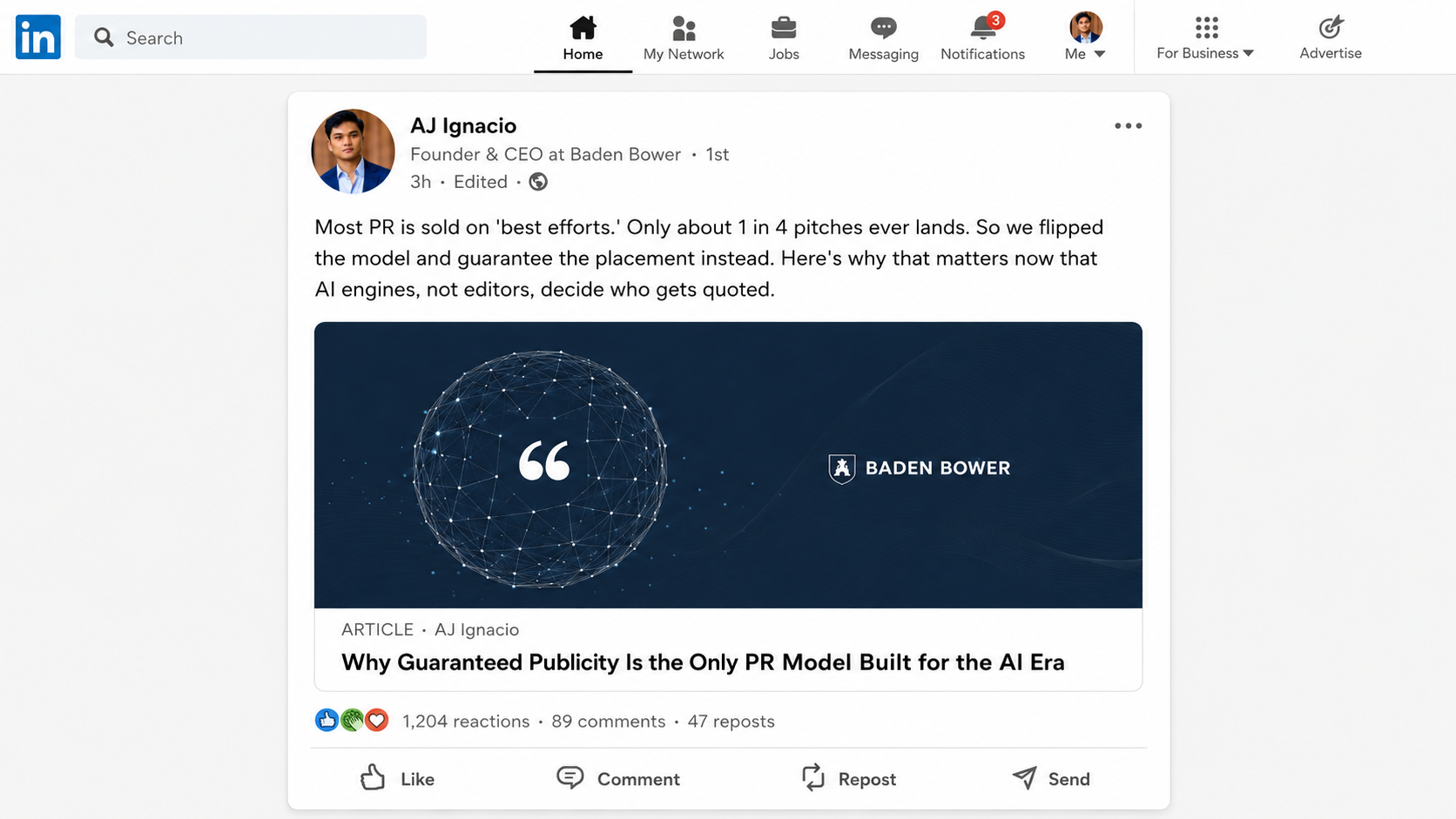 LinkedIn article by AJ Ignacio, founder of Baden Bower, on guaranteed publicity